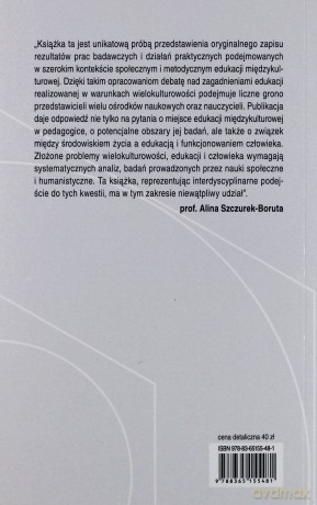 Edukacja w warunkach wielokulturowości. Konteksty społeczno-metodyczne [KSIĄŻKA]