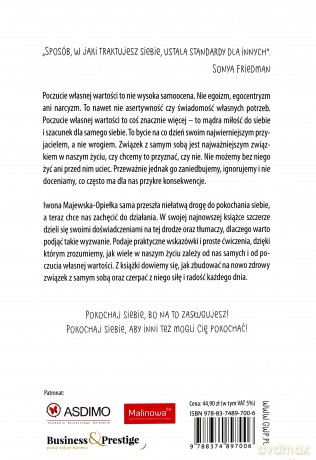 Najważniejszy związek, czyli mądra miłość do siebie - Iwona Majewska-Opiełka [KSIĄŻKA]
