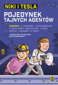 Niki i Tesla. Pojedynek tajnych agentów - "Science Bob" Pflugfelder, Steve Hockensmith [KSIĄŻKA]