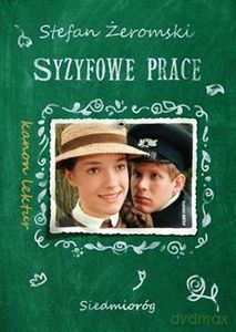 Syzyfowe prace - Stefan Żeromski [KSIĄŻKA]
