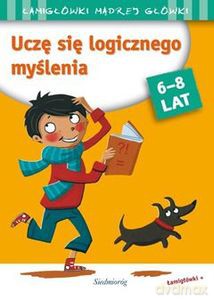 Uczę się logicznego myślenia 6-8 lat - Roger Rougier [KSIĄŻKA]