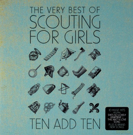 Scouting For Girls: Ten Add Ten: The Very Best of Scouting For Girls [CD]