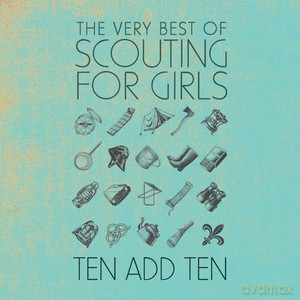Scouting For Girls: Ten Add Ten: The Very Best of Scouting For Girls [2xWinyl]