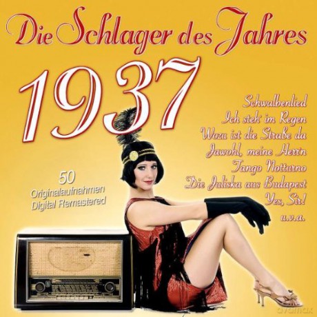 Die Schlager des Jahres 1937 [CD]