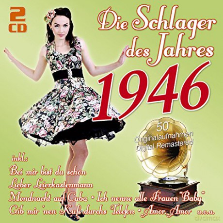 Die Schlager des Jahres 1946 [2CD]
