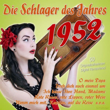 Die Schlager des Jahres 1952 [2CD]