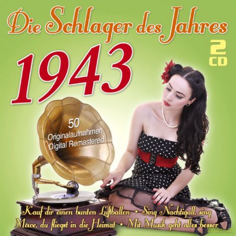 Die Schlager des Jahres 1943 [2CD]