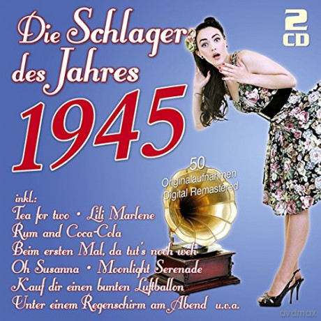 Die Schlager des Jahres 1945 [2CD]