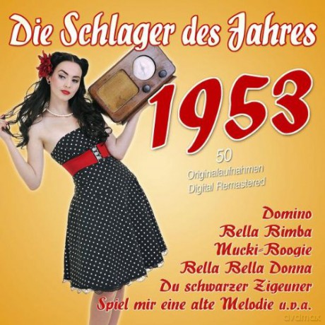 Die Schlager des Jahres 1953 [2CD]