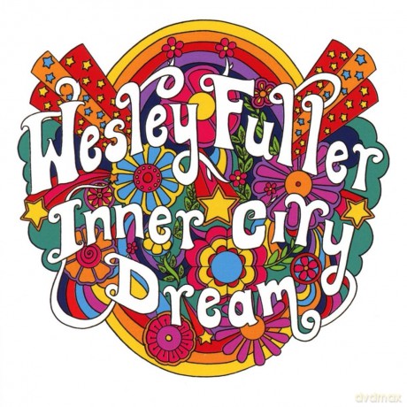 Wesley Fuller: Inner City Dream [CD]