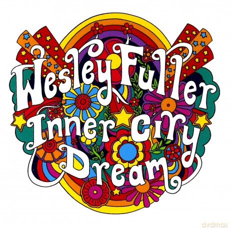 Wesley Fuller: Inner City Dream [CD]
