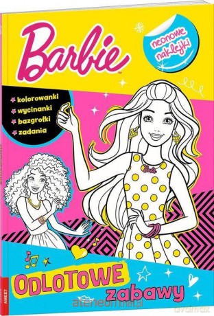Barbie. Odlotowe zabawy [KSIĄŻKA]