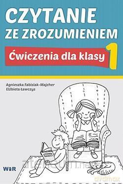 Czytanie ze zrozumieniem dla klasy 1 [KSIĄŻKA]