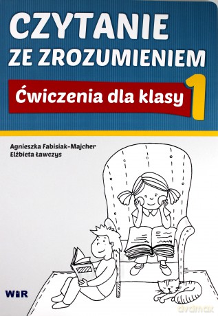 Czytanie ze zrozumieniem dla klasy 1 [KSIĄŻKA]