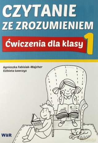Czytanie ze zrozumieniem dla klasy 1 [KSIĄŻKA]