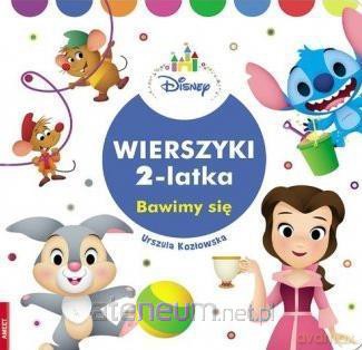 Disney. Wierszyki 2 latka. Bawimy się [KSIĄŻKA]