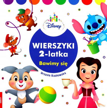 Disney. Wierszyki 2 latka. Bawimy się [KSIĄŻKA]