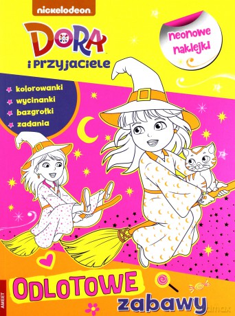 Dora i przyjaciele. Odlotowe zabawy [KSIĄŻKA]