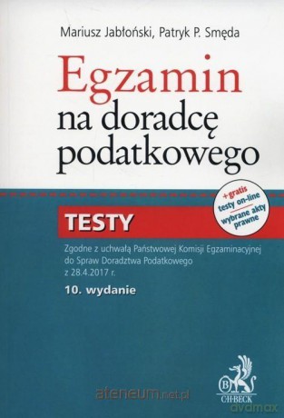 Egzamin na doradcę podatkowego. Testy [KSIĄŻKA]