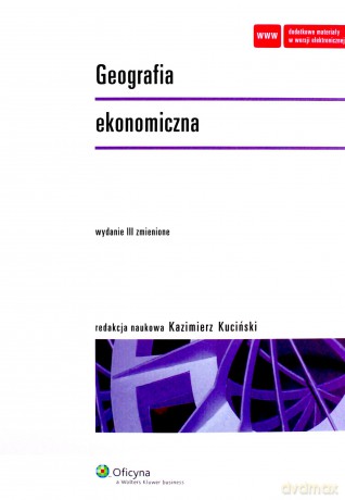 Geografia ekonomiczna - Kazimierz Kuciński [KSIĄŻKA]