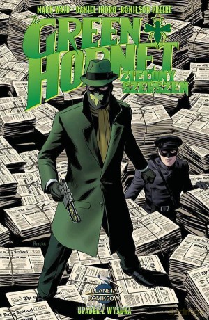 Green Hornet. Zielony Szerszeń (Tom 1) Upadek z wysoka [KOMIKS]
