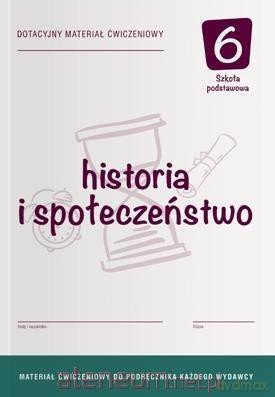 Historia Szkoła podstawowa 6 Dotacyjny materiał ćwiczenie [KSIĄŻKA]
