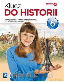 Historia Szkoła podstawowa 6 Klucz do historii Podręcznik [KSIĄŻKA]