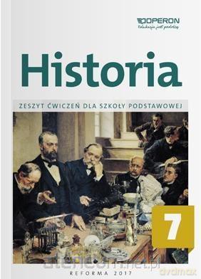 Historia Szkoła podstawowa 7 Zeszyt ćwiczeń [KSIĄŻKA]