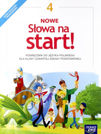 Język polski Szkoła podstawowa 4 Nowe Słowa na start! Podręcznik [KSIĄŻKA]