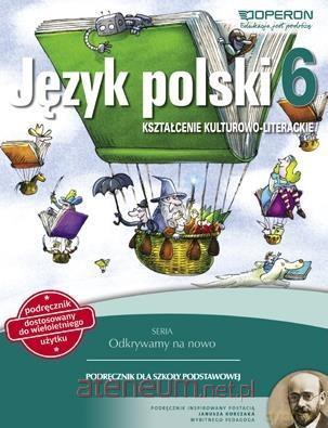 Język polski Szkoła podstawowa 6 Kształcenie Kulturowo Podręcznik [KSIĄŻKA]