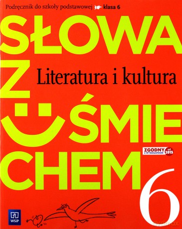 Język polski Szkoła podstawowa 6 Słowa z uśmiechem Podręcznik [KSIĄŻKA]