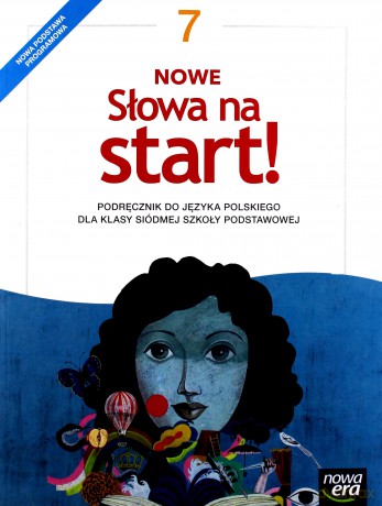 Język polski Szkoła podstawowa 7 Nowe Słowa na start! Podręcznik [KSIĄŻKA]