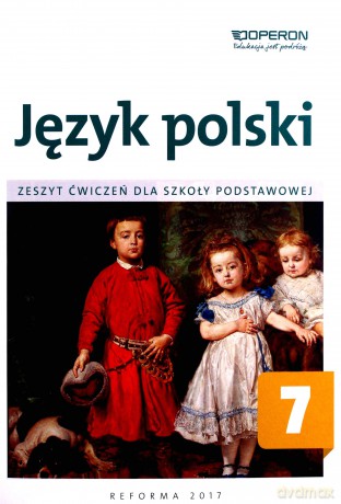 Język polski Szkoła podstawowa 7 Zeszyt ćwiczeń [KSIĄŻKA]