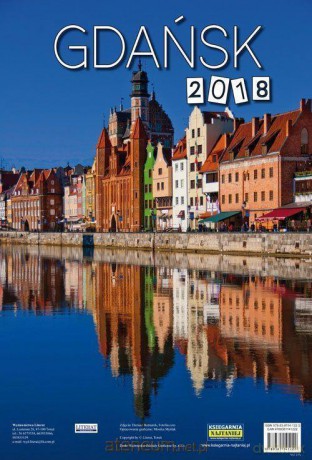 Kalendarz 2018 Ścienny Gdańsk [KALENDARZ]