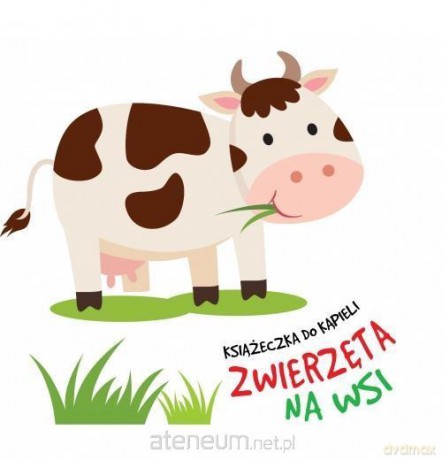 Kąpielowa z łódeczką - Zwierzęta na wsi [KSIĄŻKA]