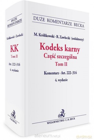 Kodeks karny. Część szczególna. Tom II. Komentarz [KSIĄŻKA]