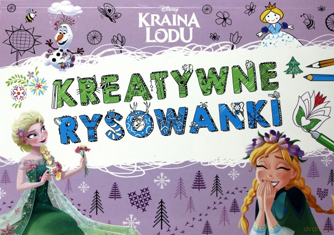 Kreatywne rysowanki. Kraina lodu [KSIĄŻKA]
