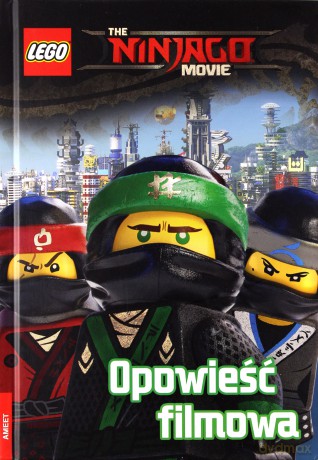 LEGO Ninjago Movie. Opowieść filmowa [KSIĄŻKA]