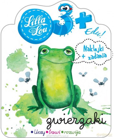 Lilla Lou edu 3+ Zwierzaki [KSIĄŻKA]