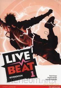 Live Beat 1 ćwiczenie [KSIĄŻKA]