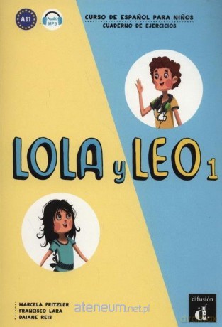 Lola y Leo 1 Cuaderno de ejercicios zeszyt ćwiczeń [KSIĄŻKA]