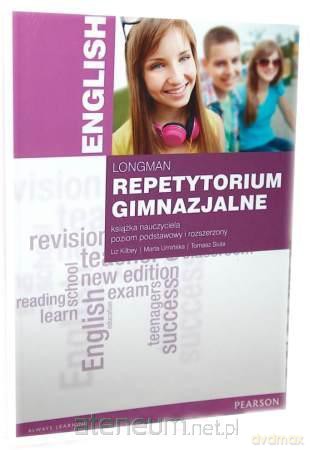 Longman Repetytorium Gimnazjalne Angielski Książka nauczyciela [KSIĄŻKA]