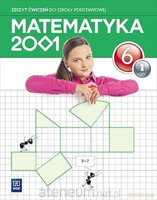 Matematyka 2001 Szkoła podstawowa 6/1 ćwiczenie [KSIĄŻKA]