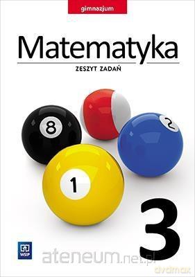 Matematyka Gimnazjum 3 Zeszyt zadań [KSIĄŻKA]