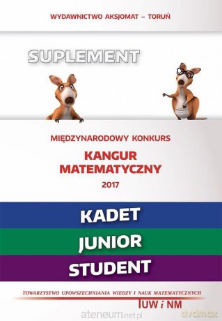 Matematyka z wesołym kangurem - Suplement 2017 Kadet [KSIĄŻKA]