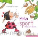 Mela i sport czyli bieg z przeszkodami - Aleix Cabrera, Rosa M.Curto [KSIĄŻKA]