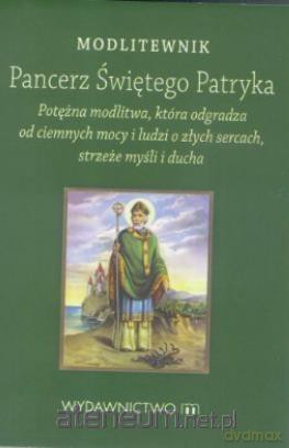 Modlitewnik. Pancerz św. Patryka [KSIĄŻKA]