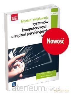 Montaż i eksploatacja systemów komp. cz. 3 EE.08 [KSIĄŻKA]