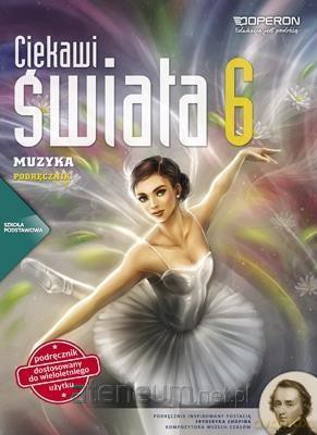 Muzyka Szkoła podstawowa 6 Ciekawi świata Podręcznik [KSIĄŻKA]