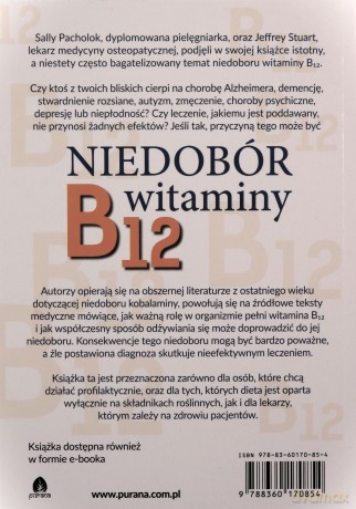 Niedobór witaminy B12 Ukryta przyczyna wielu - Sally M. Pacholok, Jeffrey J. Stuart [KSIĄŻKA]